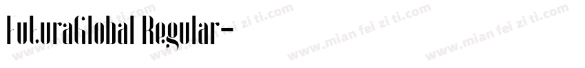 FuturaGlobal Regular字体转换
